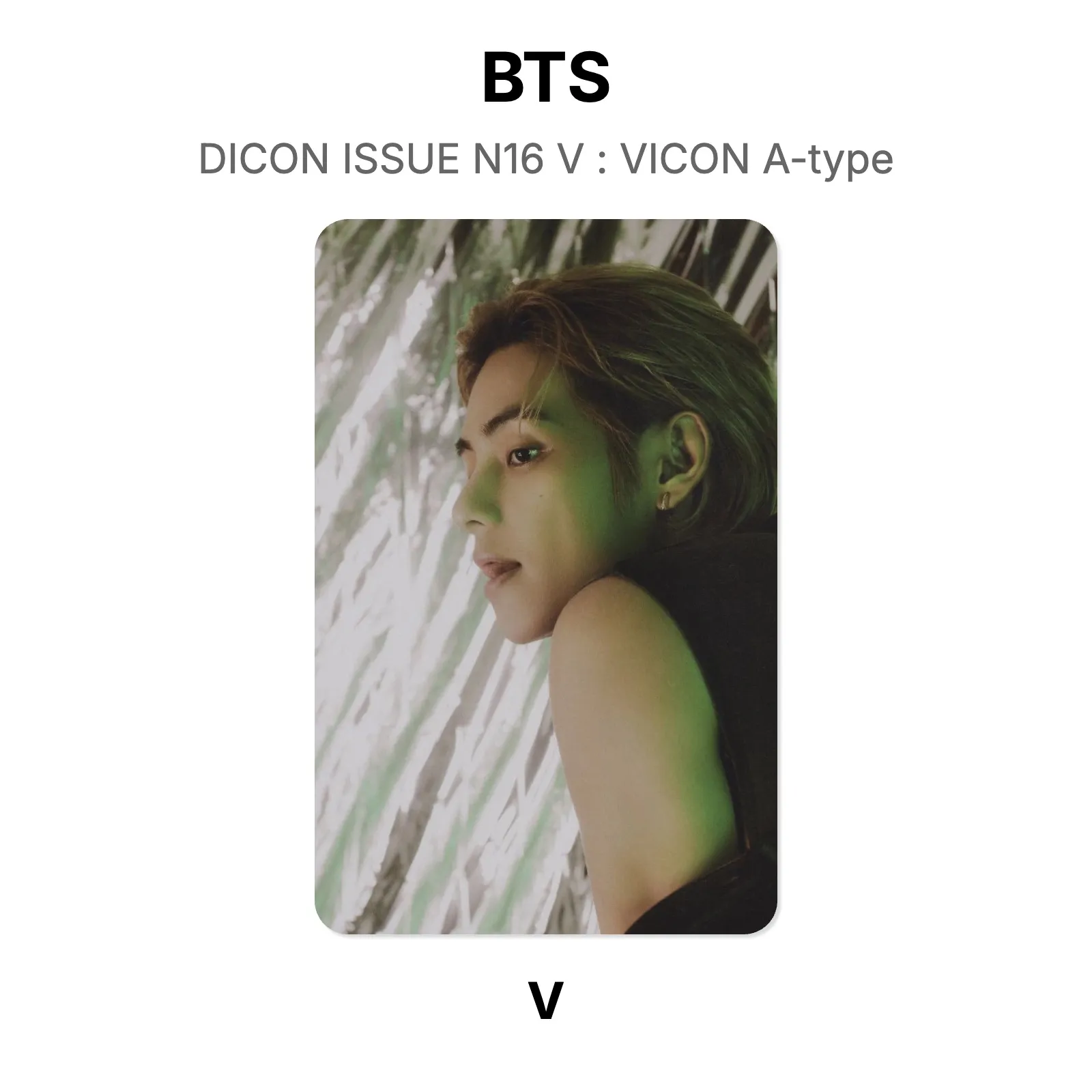 BTS DICON ISSUE N16 V : VICON A-type Official Photocard KPOP Special Gift