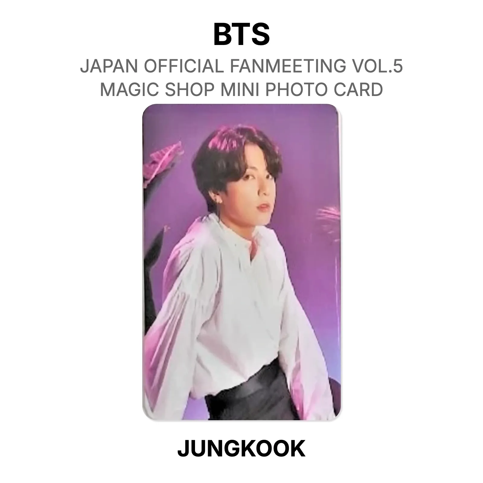 BTS JAPAN OFFICIAL FANMEETING VOL.5 MAGIC SHOP MINI PHOTO CARD