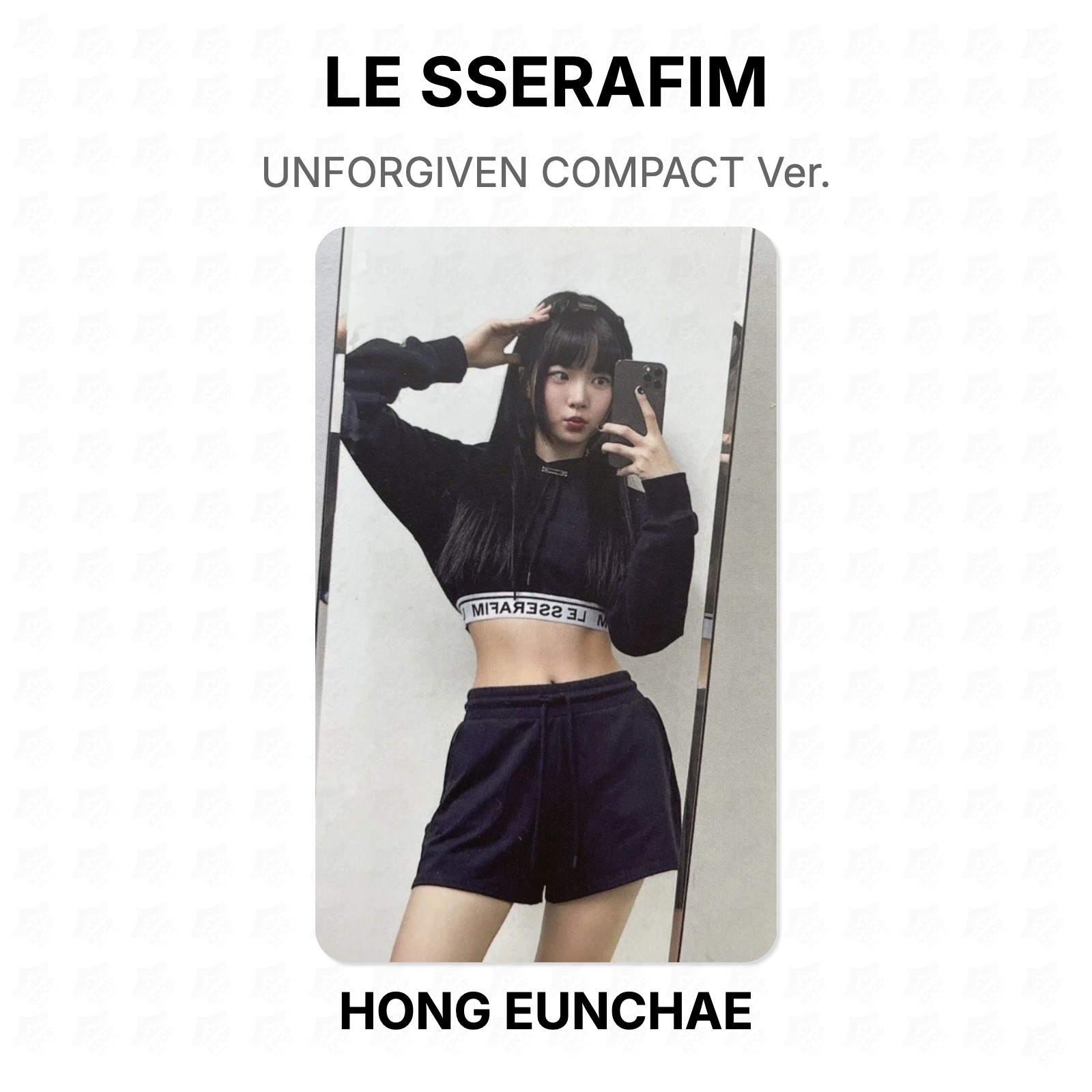 LE SSERAFIM UNFORGIVEN COMPACT Ver. Official Photocard KPOP Special Gift